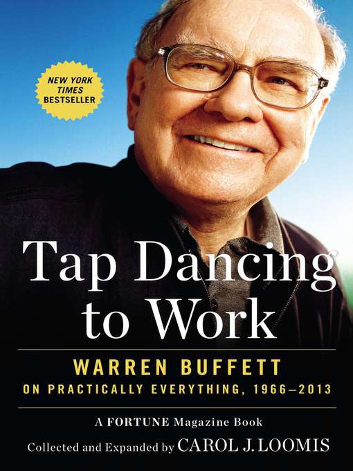 Title details for Tapdancing to Work by Carol J. Loomis - Wait list